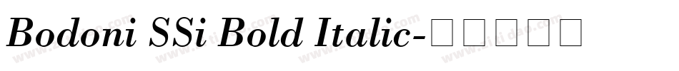 Bodoni SSi Bold Italic字体转换